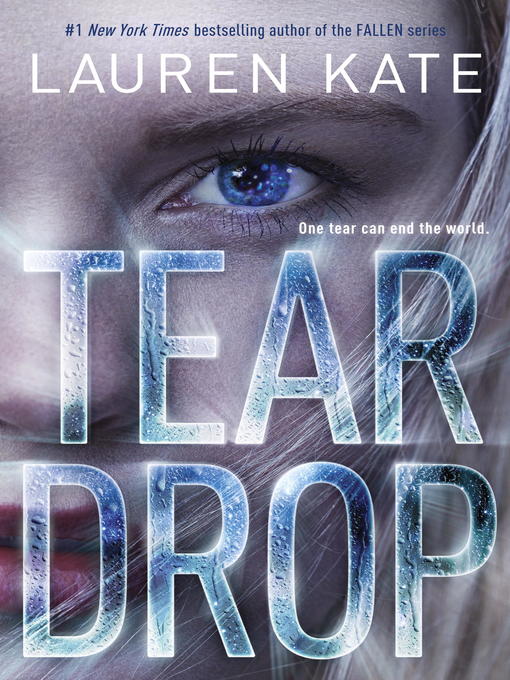 Title details for Teardrop by Lauren Kate - Wait list